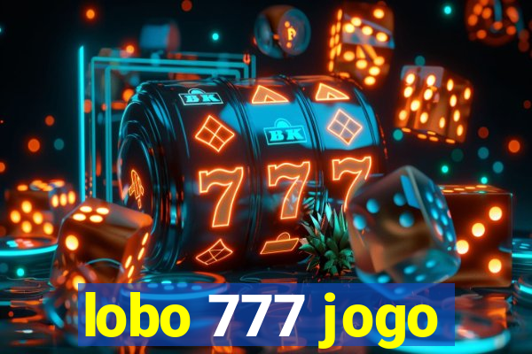 lobo 777 jogo